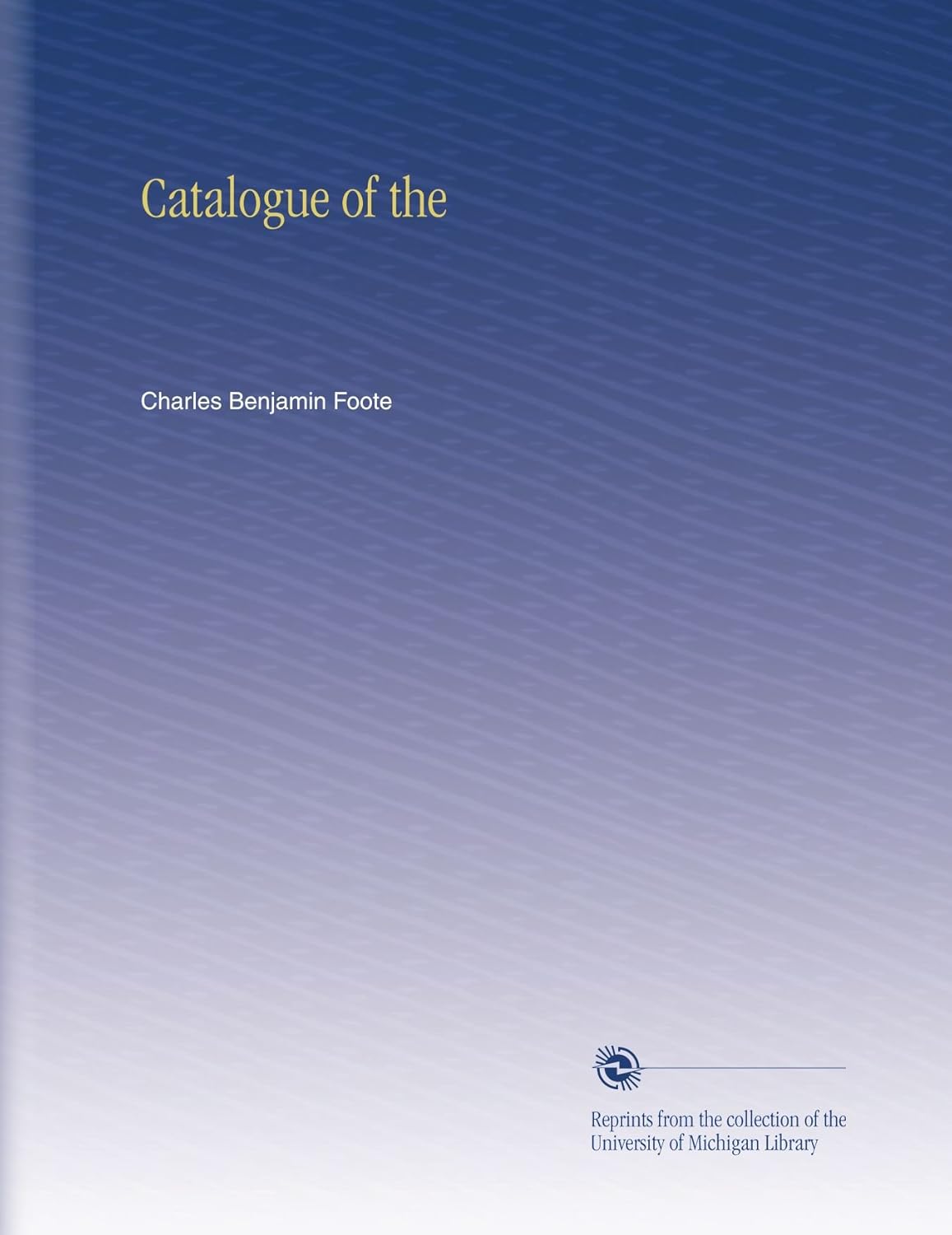 Charles Benjamin. Foote