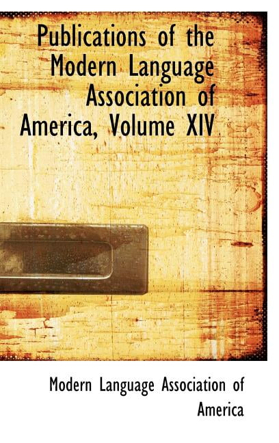 The Modern Language Association of America
