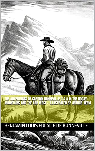 Benjamin Louis Eulalie De Bonneville