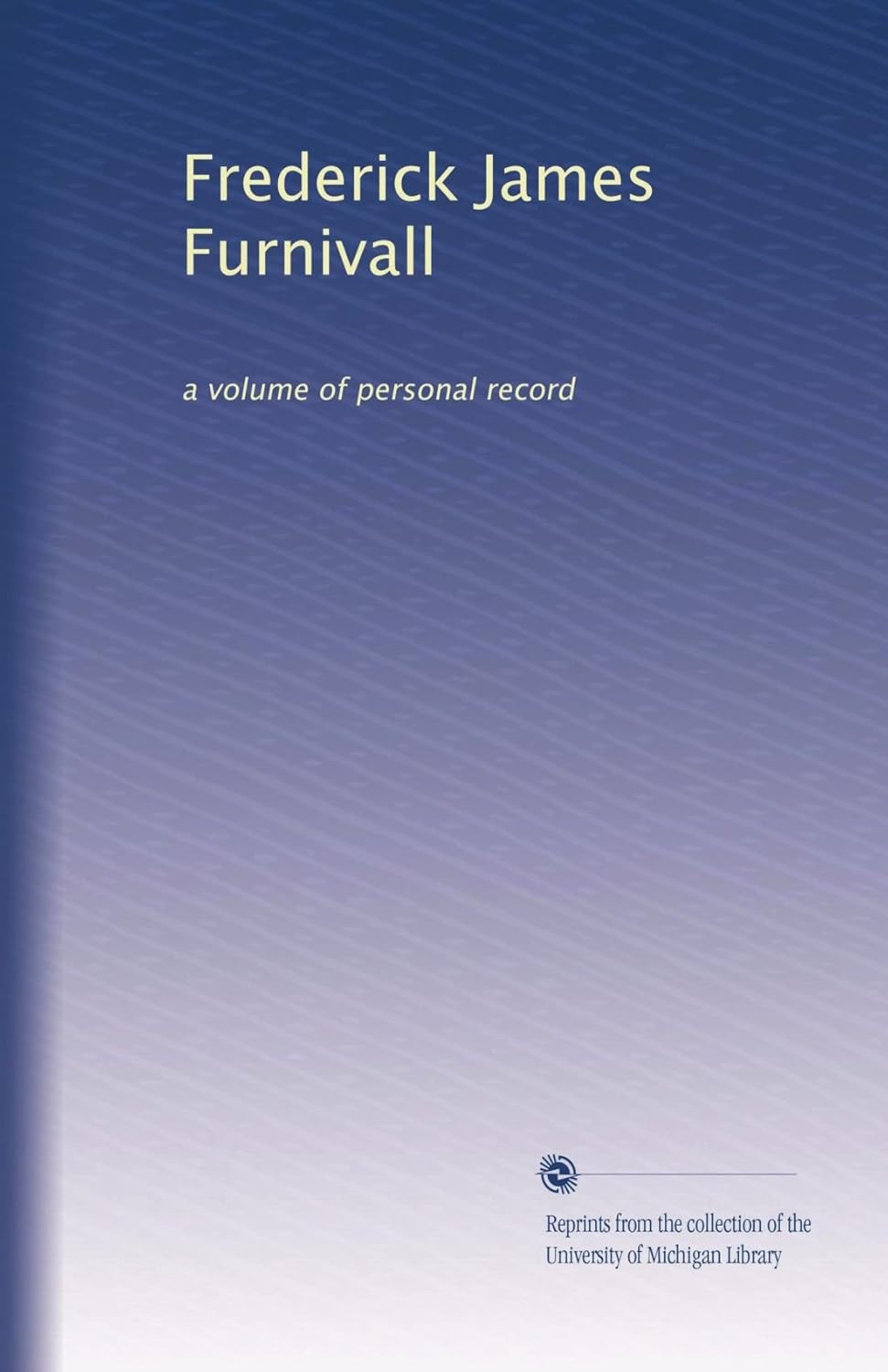 Frederick James 1825-1910 Furnivall
