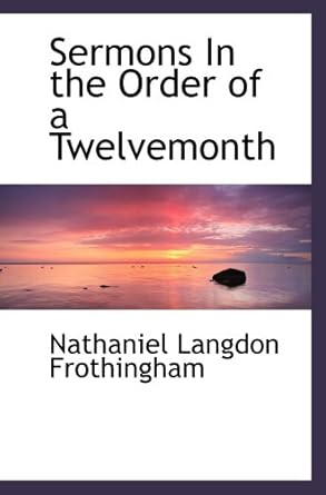 N.L. (Nathaniel Langdon) Frothingham