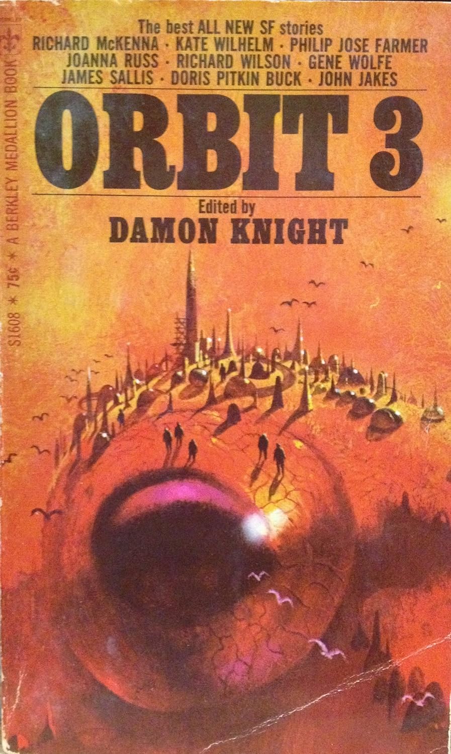 Richard Wilson, Joanna Russ, Richard McKenna, Gene Wolfe, Doris Pitkin Buck, Kate Wilhelm, Philip José Farmer, James Sallis, John Jakes